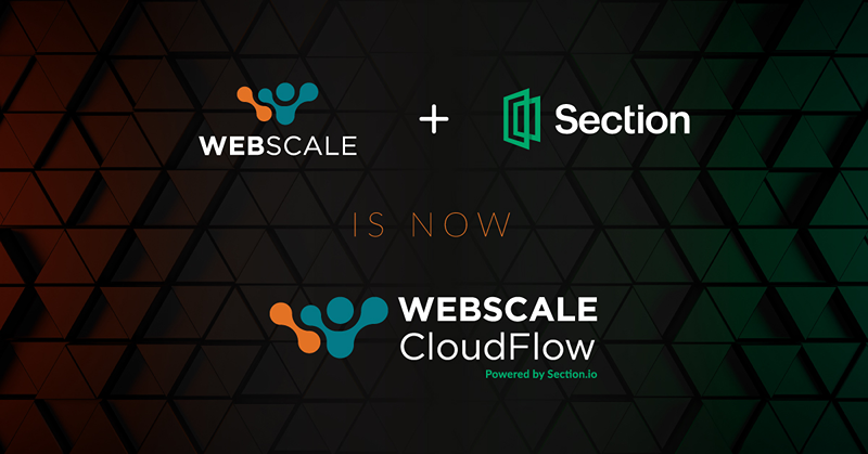 Webscale Acquires Section.io to Launch CloudFlow: An AI-Based Platform For Smart Distributed Computing and Cloud Cost Control