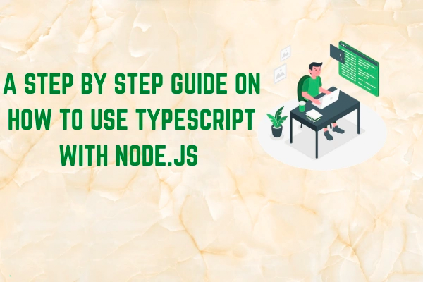 How to use TypeScript with Node.js