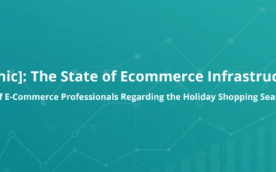 The State of Ecommerce Infrastructure 2019