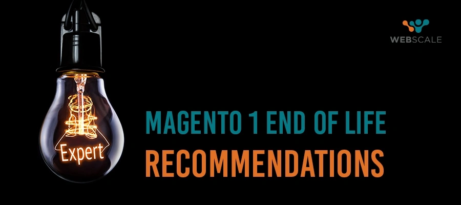 6 Top E-Commerce Developers Share Recommendations on Tackling Magento 1 End of Life