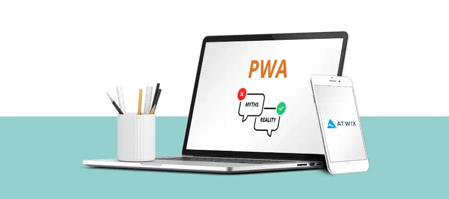 Do you need a PWA? Myths and Reality